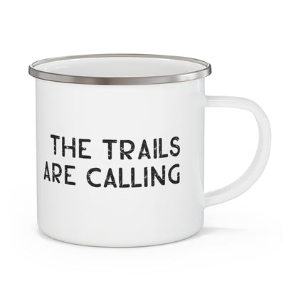 The Trails Are Calling Enamel Camping Mug